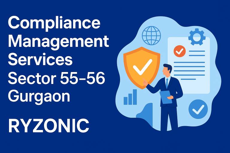 Compliance Management Services Sector 55-56 Gurgaon – Ryzonic