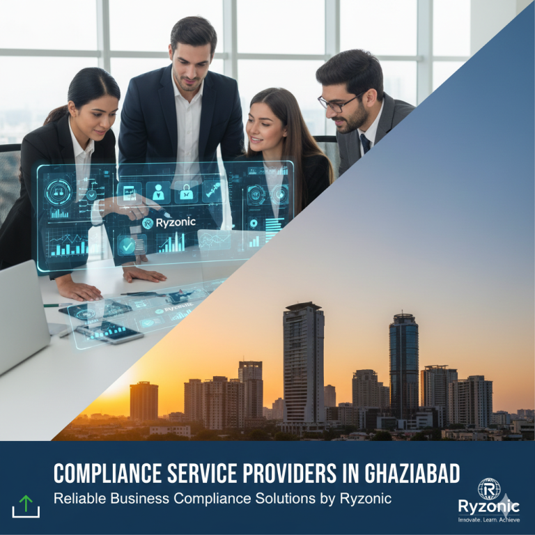 Compliance Service Providers in Ghaziabad – Reliable Business Compliance Solutions by ryzonic